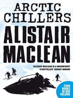 cover image of Alistair MacLean Arctic Chillers 4-Book Collection